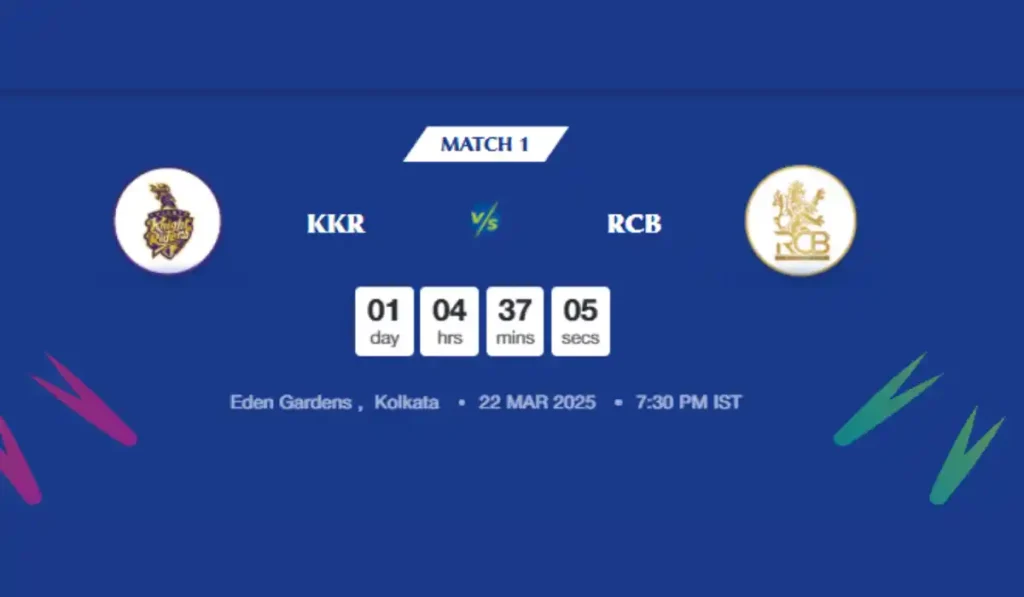 IPL 2025 Match 1 Schedule and Timings